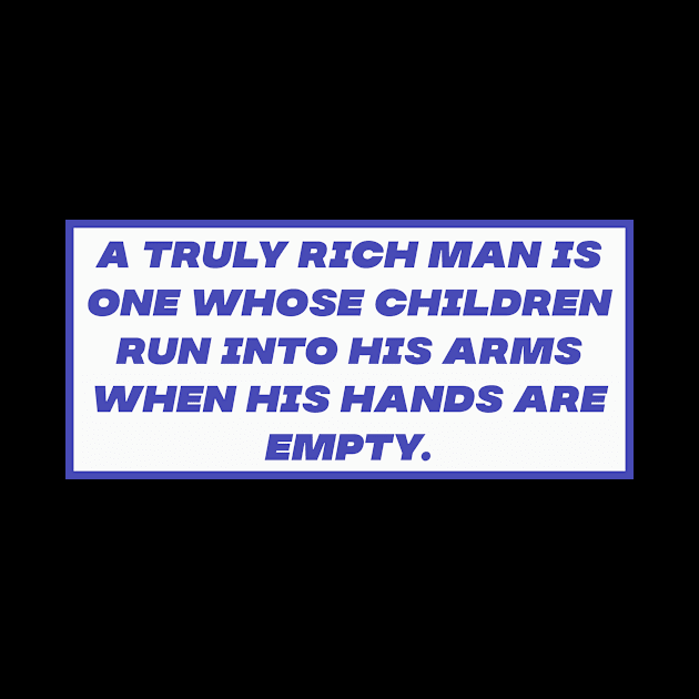 Rich man by Motivational.quote.store