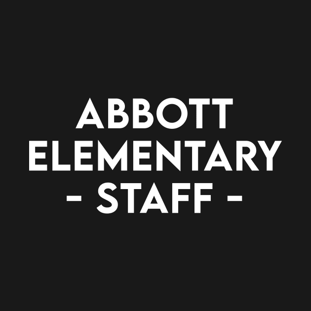 Abbott Elementary Staff by gatherandgrace
