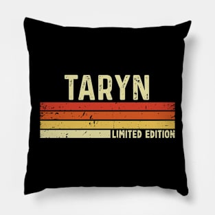 Taryn Name Vintage Retro Limited Edition Gift Pillow