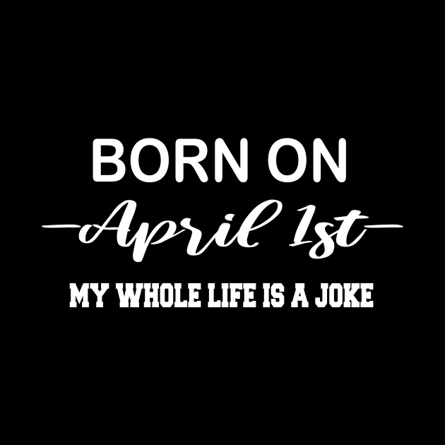 born on april 1st by UrbanCharm