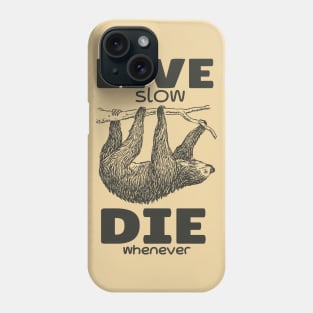 Vintage Slowly Live Sloth Phone Case