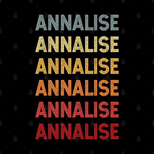 Annalise Name Vintage Retro Gift Named Annalise by CoolDesignsDz