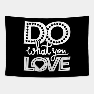 Do What You Love Tapestry