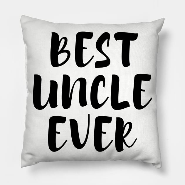 Best Uncle Ever Pillow by Hoatzon