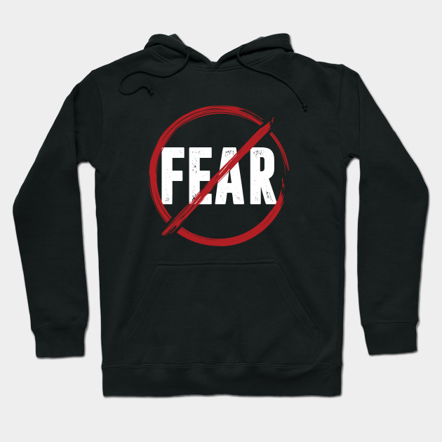no fear hoodie