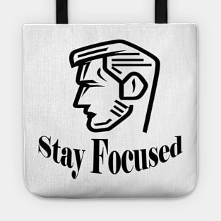 Stay Focused Tote