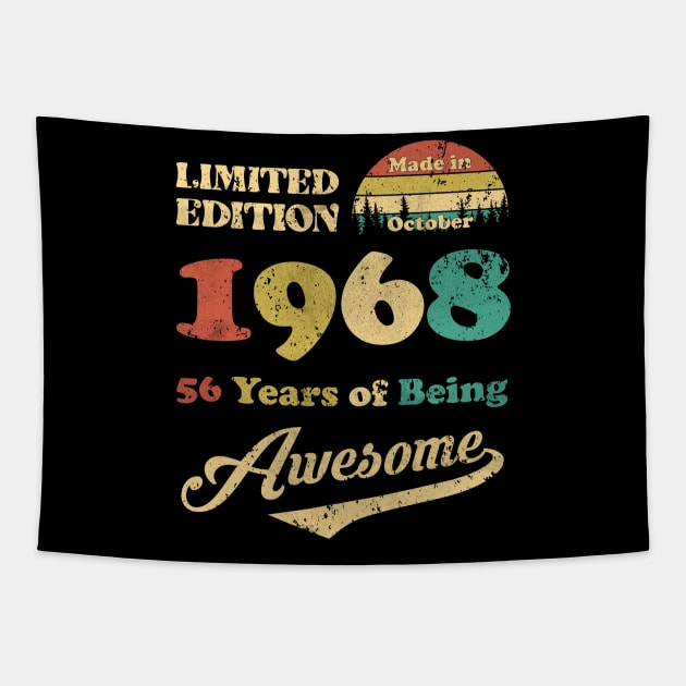 Made In October 1968 56 Years Of Being Awesome Vintage 56th Birthday Tapestry by Bunzaji