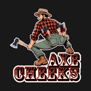 Axe Cheeks T-Shirt