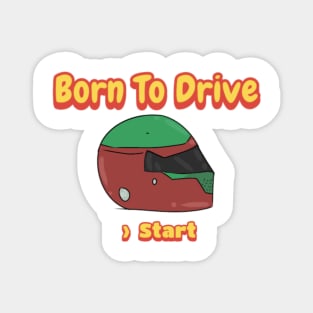 Born To Drive, Helmet Magnet