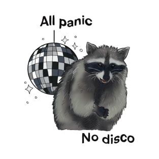 All Panic No Disco Raccoon T-Shirt