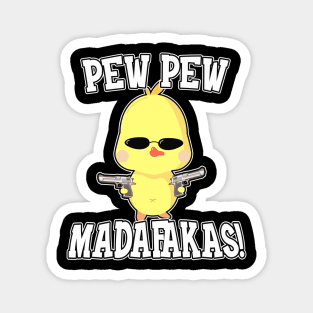 Peng Peng Madafakas funny Duck Magnet