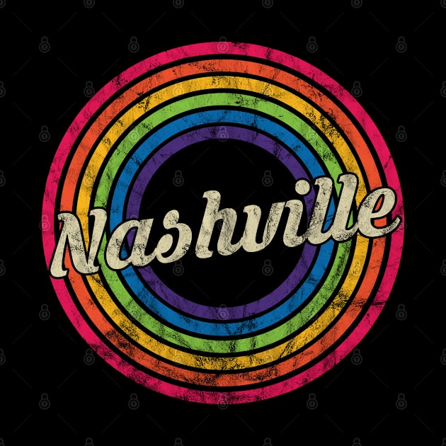 Nashville - Retro Rainbow Faded-Style by MaydenArt