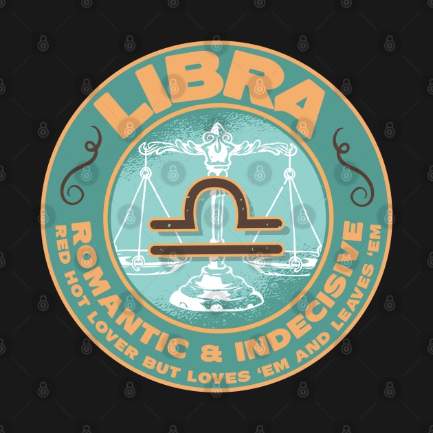 Funny Libra Zodiac Unique Design by screamingfool