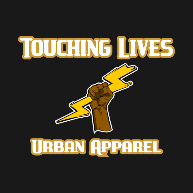 Touching Lives Urban Apparel Street Fashion T-shirts for Men! by Touching Lives Urban Apparel