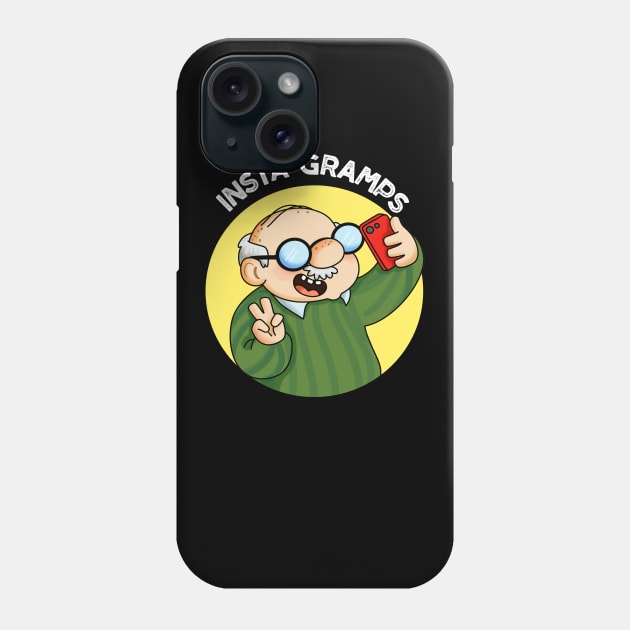 Instagramps Cute Social Media Grandpa Pun Phone Case by punnybone