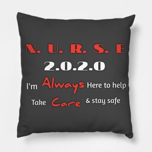 Nurse Always care 2020 Pillow