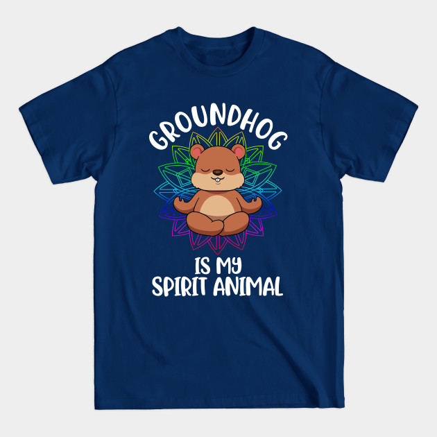 Discover Groundhog Spirit Animal Funny Groundhog Day Gift - Groundhog Spirit Animal - T-Shirt