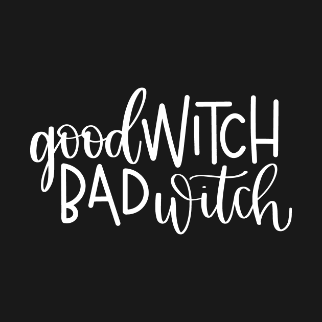 Good Witch Bad Witch by StacysCellar