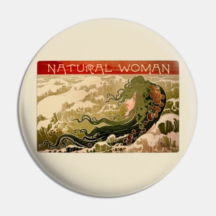 Natural Woman Pin