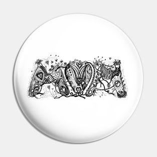 Mum (Mom) Aussie Tangle in Black and White Pin