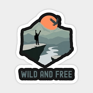 Wild and Free Magnet