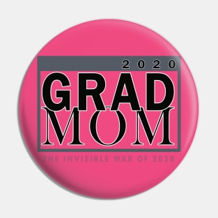 Grad Mom 2020 Pin