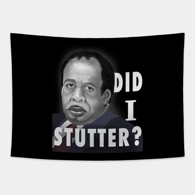 Did I Stutter? Tapestry by Toni Tees