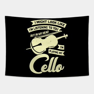 Funny Cello Player Music Violoncello Cellist Gift Tapestry