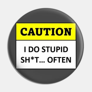 Caution Pin