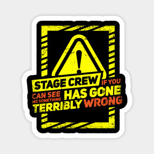 Stage Crew Magnet