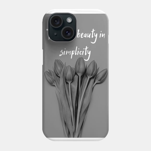 There is beauty in simplicity Phone Case by RandyArt