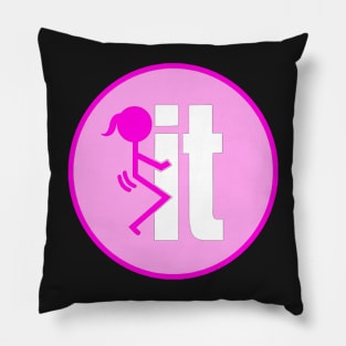 F IT Sticker Pink - Woman Pillow