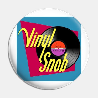 Vinyl Snob Pin