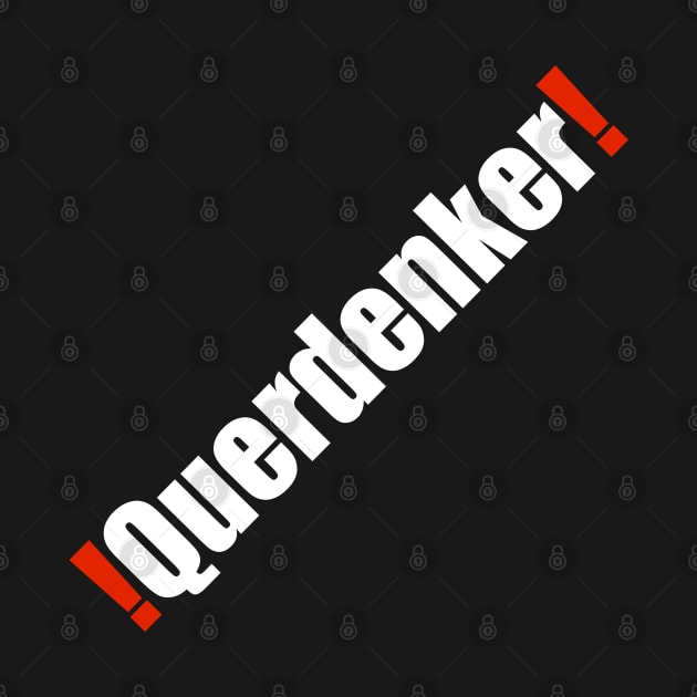 Querdenker! by Lin-Eve