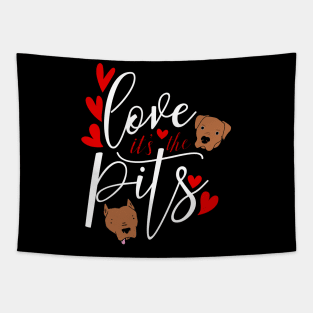 Pit Bull Love Valentine Day Shirt Pit Bull Mom Pit Bull Tee Tapestry