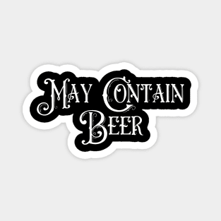 May Contain Beer Magnet