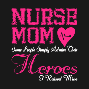 Nurse Mom T-Shirt