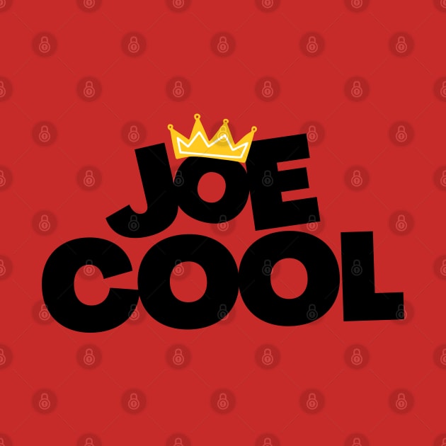 Joe Cool by MadeBySerif