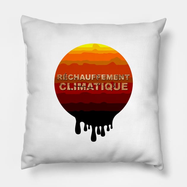 Réchauffement climatique Pillow by T-Shirts Zone