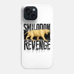 Smilodon Revenge, sabertooth tiger Phone Case