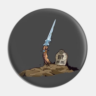 Heroes Never Die Pin