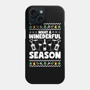 What A Winderful Season Ugly Christmas Wine Phone Case