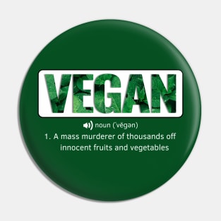 Funny Vegan Quotes Pin