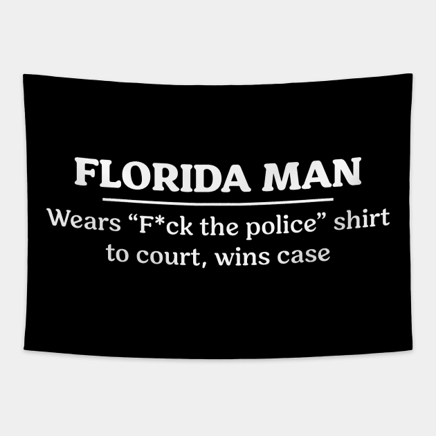 Florida Man Court Shirt Tapestry by CC0hort