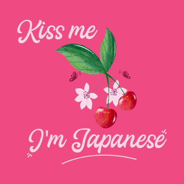 Kiss me, I'm Japanese ,Cherry Blossom by Elitawesome