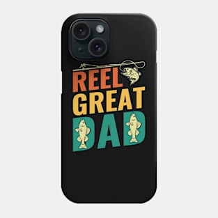 Reel great dad Phone Case