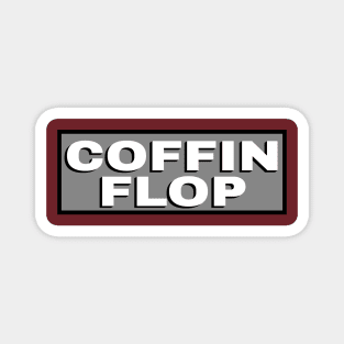 Coffin Flop Magnet