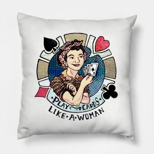 Play Cards Like a Woman Pillow