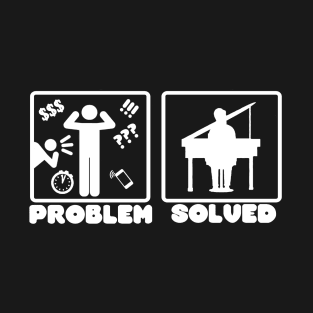 Problem Solved Piano T-Shirt