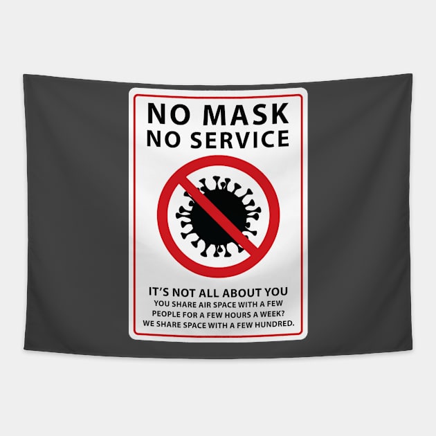no mask no service shared air Tapestry by polisci